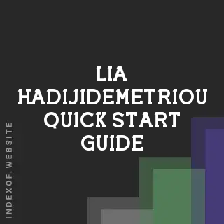 Lia Hadijidemetriou Quick Start Guide | Indexof