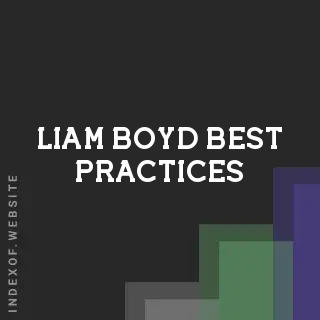 Liam Boyd Best Practices | Indexof