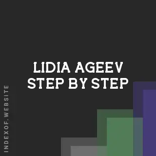 Lidia Ageev Step-by-Step | Indexof