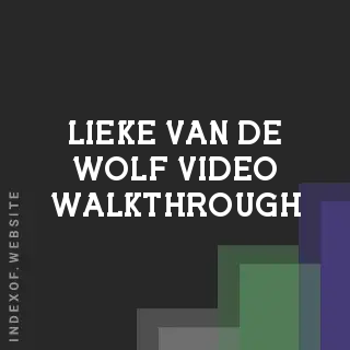 Lieke van de Wolf Video Walkthrough | Indexof