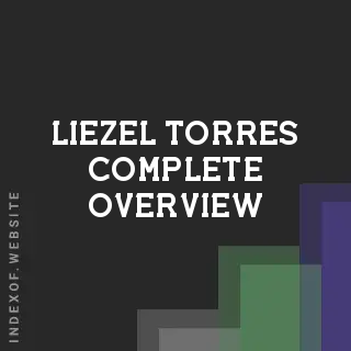 Liezel Torres Complete Overview | Indexof