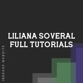 Liliana Soveral Full Tutorials | Indexof
