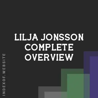 Lilja Jonsson Complete Overview | Indexof