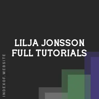 Lilja Jonsson Full Tutorials | Indexof