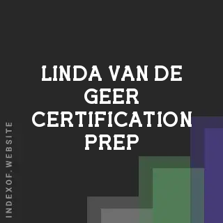 Linda van de Geer Certification Prep | Indexof