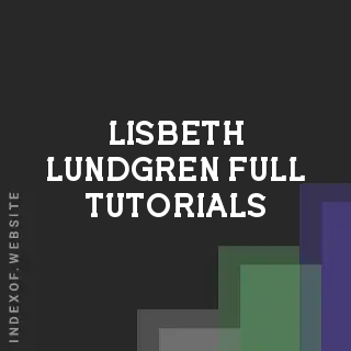 Lisbeth Lundgren Full Tutorials | Indexof