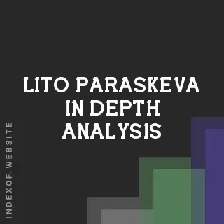 Lito Paraskeva In-Depth Analysis | Indexof