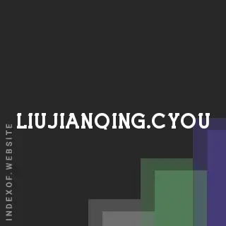 liujianqing.cyou by Isabelle Anderson site -  Indexof