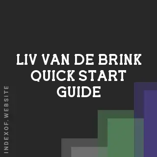 Liv van de Brink Quick Start Guide | Indexof