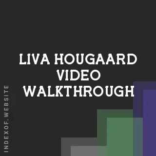 Liva Hougaard Video Walkthrough | Indexof
