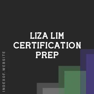 Liza Lim Certification Prep | Indexof