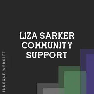 Liza Sarker Community Support | Indexof