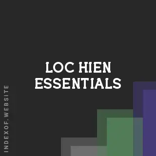 Loc Hien Essentials | Indexof