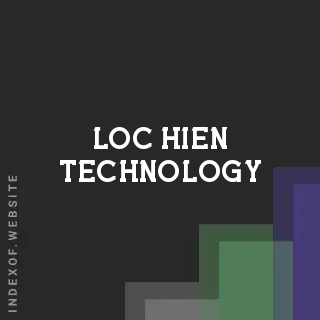Loc Hien Technology | Indexof