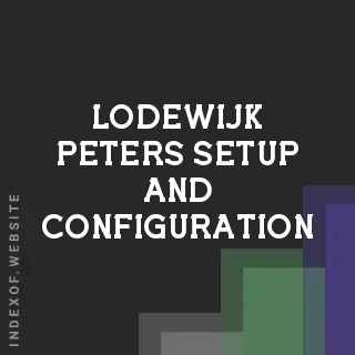 Lodewijk Peters Setup and Configuration | Indexof