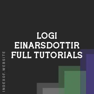 Logi Einarsdottir Full Tutorials | Indexof