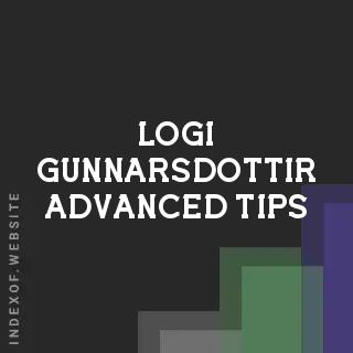 Logi Gunnarsdottir Advanced Tips | Indexof
