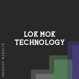 Lok Mok Technology | Indexof