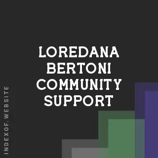 Loredana Bertoni Community Support | Indexof