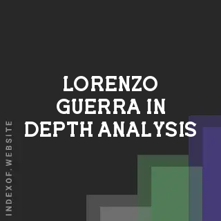 Lorenzo Guerra In-Depth Analysis | Indexof