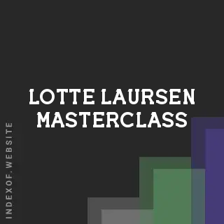 Lotte Laursen Masterclass | Indexof