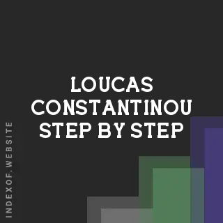 Loucas Constantinou Step-by-Step | Indexof