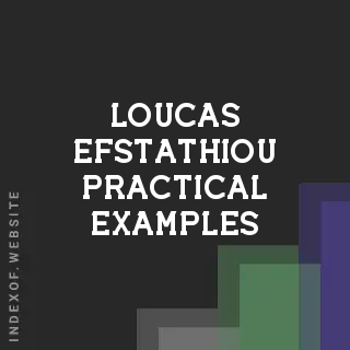 Loucas Efstathiou Practical Examples | Indexof