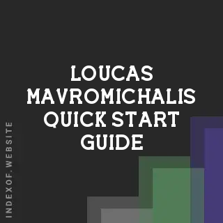 Loucas Mavromichalis Quick Start Guide | Indexof