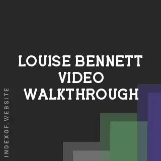 Louise Bennett Video Walkthrough | Indexof