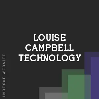 Louise Campbell Technology | Indexof
