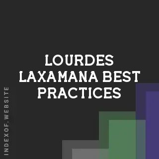 Lourdes Laxamana Best Practices | Indexof