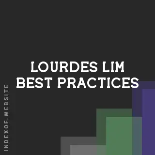Lourdes Lim Best Practices | Indexof