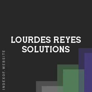 Lourdes Reyes Solutions | Indexof