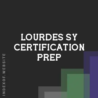 Lourdes Sy Certification Prep | Indexof