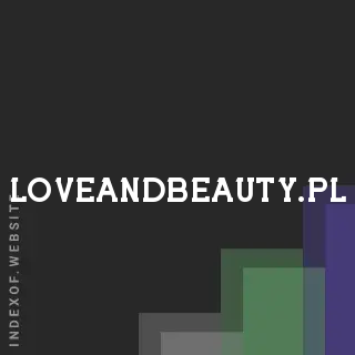 loveandbeauty.pl by Zanjoe Imperial site -  Indexof