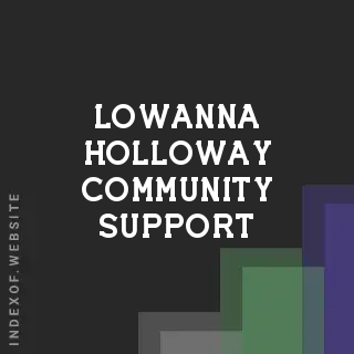 Lowanna Holloway Community Support | Indexof