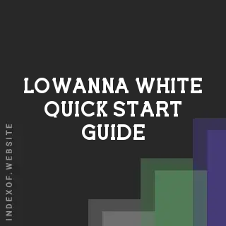 Lowanna White Quick Start Guide | Indexof