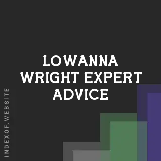 Lowanna Wright Expert Advice | Indexof