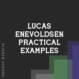 Lucas Enevoldsen Practical Examples | Indexof
