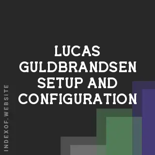 Lucas Guldbrandsen Setup and Configuration | Indexof