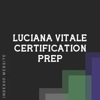 Luciana Vitale Certification Prep | Indexof