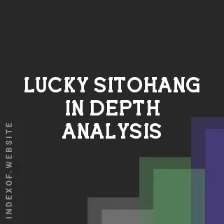 Lucky Sitohang In-Depth Analysis | Indexof
