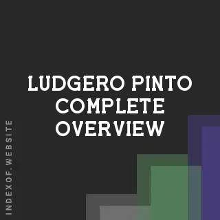 Ludgero Pinto Complete Overview | Indexof