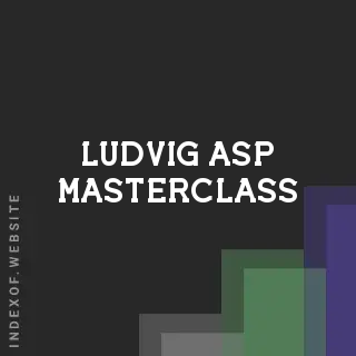 Ludvig Asp Masterclass | Indexof