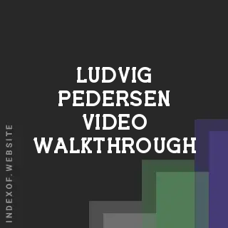 Ludvig Pedersen Video Walkthrough | Indexof