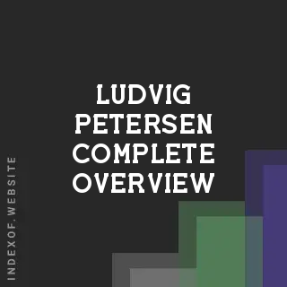 Ludvig Petersen Complete Overview | Indexof