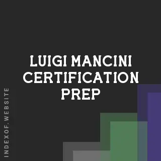 Luigi Mancini Certification Prep | Indexof