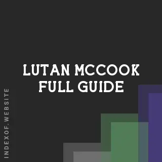 Lutan McCook Full Guide | Indexof