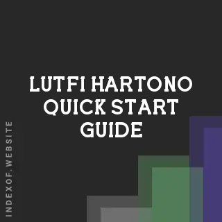 Lutfi Hartono Quick Start Guide | Indexof