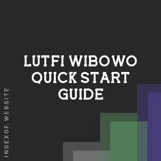 Lutfi Wibowo Quick Start Guide | Indexof